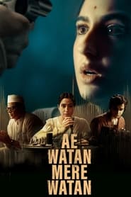 Ae Watan Mere Watan (2024) Hindi Dubbed